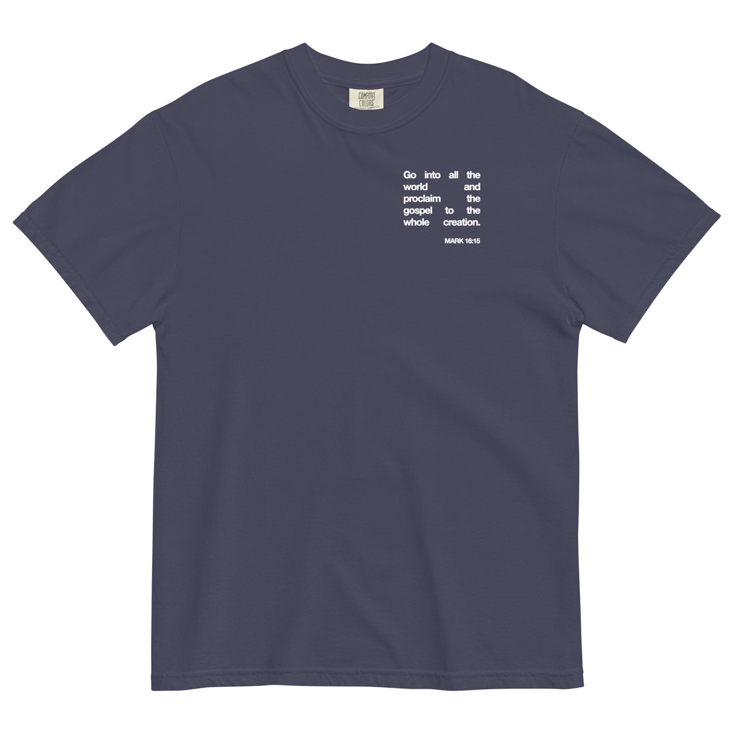 Seen, Known, Loved Garment-Dyed T-shirt
