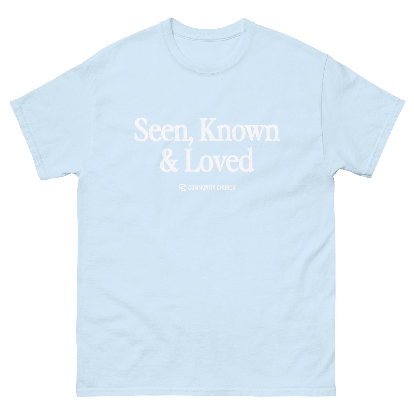 Seen, Known, Loved Classic Tee