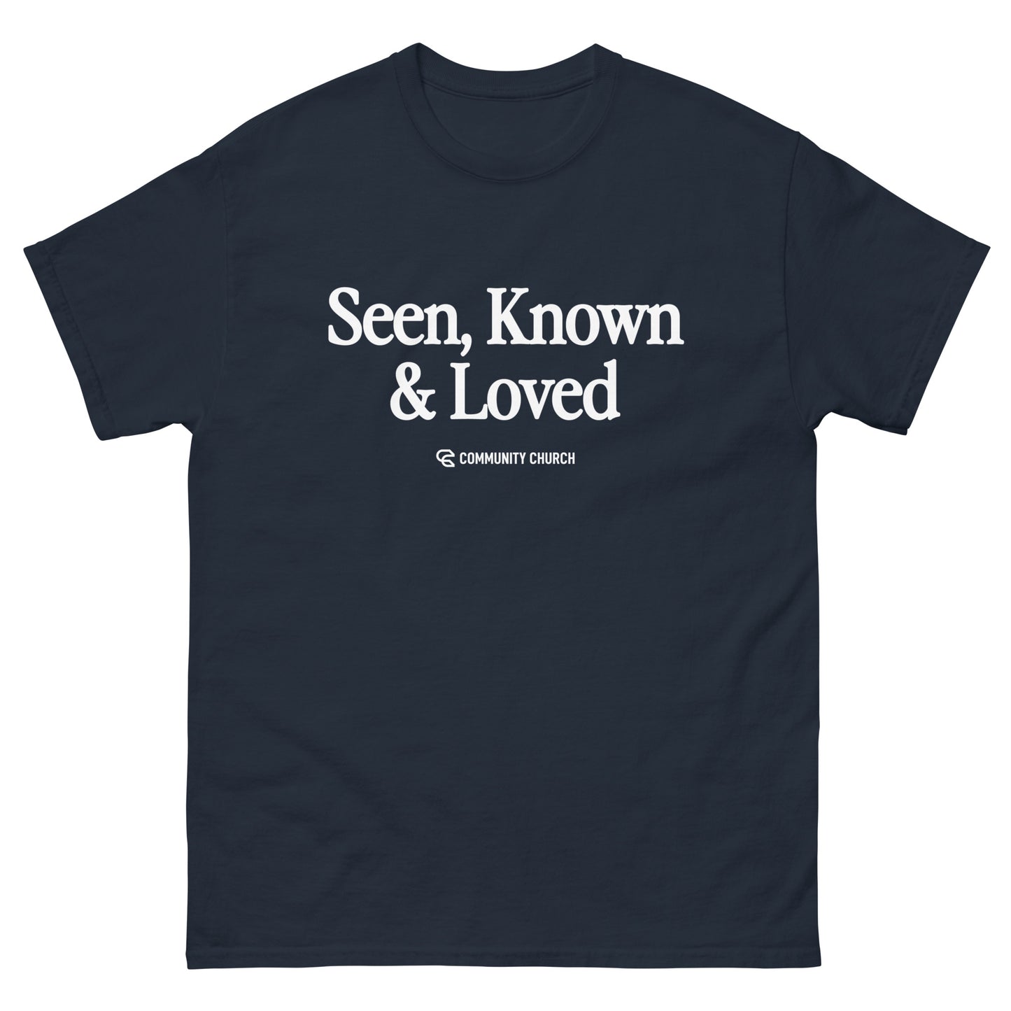 Seen, Known, Loved Classic Tee