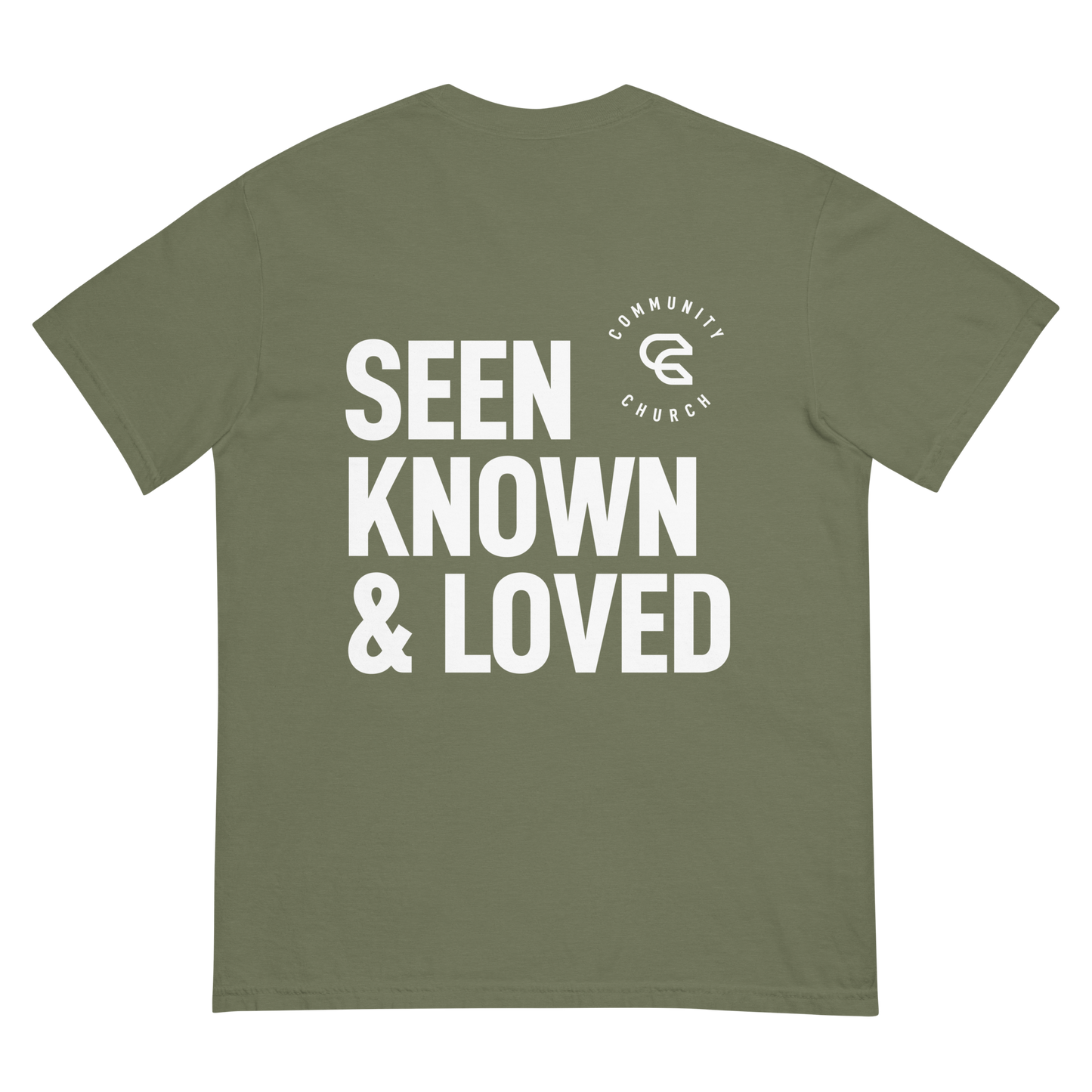 Seen, Known, Loved Garment-Dyed  T-shirt